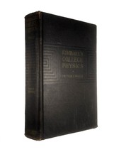 A College Text-Book of Physics by Arthur L. Kimball / 1937 Hardcover - £11.83 GBP