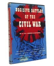 Joseph B. Mitchell Decisive Battles Of The Civil War 1st Edition 2nd Printing - £54.89 GBP