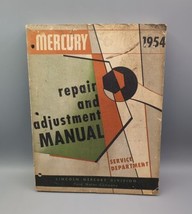 ORIGINAL 1954 MERCURY REPAIR AND ADJUSTMENT MANUAL FORD SERVICE DEPARTME... - $38.69