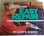 The Family Handyman: Easy Repair Editors of The Family Handyman - $2.93