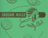 Indian Hills Country Club Dinner Menu Tulsa Oklahoma 1950&#39;s - £69.63 GBP