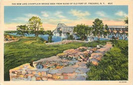 Linen Postcard NY F270 New Lake Champlain Bridge Ruins Old Fort St Frederic - $6.93