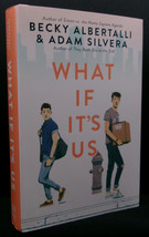 Becky Albertalli. Adam Silvera What If It&#39;s Us First Edition 2 Signed Fine Hc Dj - $26.99