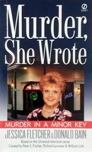 Murder In A Minor Key (Murder, She Wrote) by Jessica Fletcher &amp; Donald Bain - £0.90 GBP