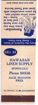 Matchbook Cover Hawaiian Linen Supply Honolulu Hawaii Jack Magoon - £3.86 GBP