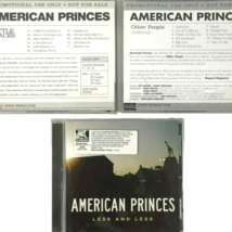 American Princes 3 CD Lot Less Other People Little Spaces Yep Roc Promos 2005-07 - $22.20