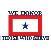 We Honor Those Who Serve Flag with Grommets 3ft x 5ft - £10.58 GBP