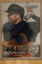 2013 Panini Prizm Fearless Baseball Card Brian McCann F15 Atlanta Braves - $4.20