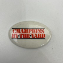 Vintage Pin ~ Champion By The Yard  ~White/Orange/Black - £3.16 GBP