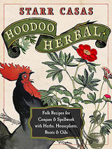 Hoodoo Herbal by Starr Casas - $58.31