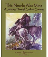 This Nearly Was Mine, A Journey Through Carlton Country (Florida) - €20,51 EUR