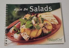 The Pampered Chef®  SPIN ON SALADS Cookbook Recipes Dressings 2007 Spiral Bound - £6.06 GBP