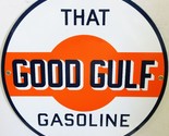 Good Gulf Gasoline 12&quot; New Round Porcelain Metal Sign - $59.35