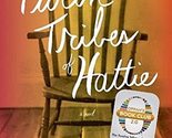 The Twelve Tribes of Hattie (Oprah&#39;s Book Club 2.0) [Hardcover] Mathis, ... - $2.93