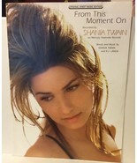 SHANIA TWAIN Photo Sheet Music &quot;FROM THIS MOMENT ON&quot; 1997 Country Pop Hit - €4,25 EUR