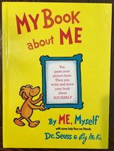 ~My Book About Me, By ME Myself~ Dr. Seuss~  1st edition! *Bonus!!!!! - £23.61 GBP