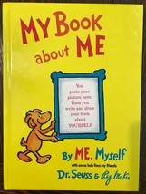~My Book About Me, By ME Myself~ Dr. Seuss~  1st edition! *Bonus!!!!! - $29.98