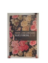 Mark Lanegan Band Poster  Blues Funeral The Queens of the Stone Age - £21.23 GBP