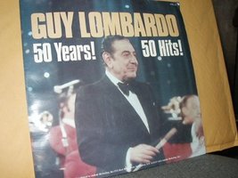Guy Lombardo - 50 Years! 50 Hits! [Vinyl] Guy Lombardo - £3.16 GBP