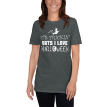 It&#39; s Frickin Bats I Love Halloween T-Shirt - £15.81 GBP