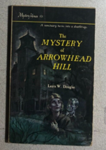 Mystery Of Arrowhead Hill By Laura W Douglas (1964) Airmont Paperback 1st - £11.15 GBP