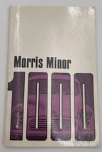 Morris Minor 1000 Drivers Handbook Owners Maintenance Instruments Book M... - $28.45