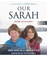 Our Sarah : Made in Alaska by Chuck, Jr. Heath and Chuck, Sr. Heath (201... - £4.63 GBP