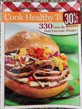 Cook Healthy Today (Better Homes and Gardens) - Paperback - - £3.52 GBP