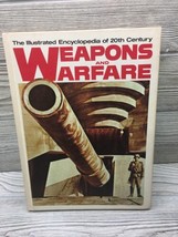 The Illustrated Encyclopedia of 20th Century Weapons and Warfare HB Book - £3.91 GBP