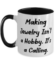 Jewelry Making Gifts For Men Women, Making Jewelry Isn&#39;t a Hobby. It&#39;s a... - £14.04 GBP