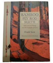 Bamboo Fly Rod Suite Fishing Memoirs Memories True Stories Frank Soos 1999 - $20.14