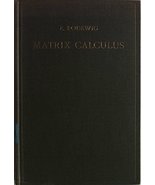 Matrix Calculus [Hardcover] Bodewig, E. - £23.25 GBP