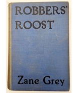 1932 Robbers&#39; Roost Zane Grey Western Adventure Outlaws Vintage HC 10BK1 - $183.47 MXN