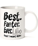 11 OZ Novelty Coffee Mug  &quot;BEST FARTER EVER OOPS I MEANT FATHER&quot; NEW - £15.64 GBP