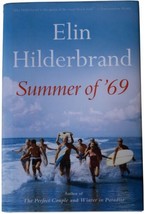 Elin Hilderbrand Summer Of &#39;69 Signed 1ST Edition Family Life Fiction 2019 Hc - £19.82 GBP