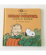 It&#39;s the Great Pumpkin, Charlie Brown by Charles Schulz 50 Years Hallmar... - $9.49