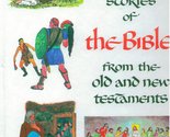 Children&#39;s Stories of the Bible From the Old and New Testaments Merle Bu... - £2.35 GBP
