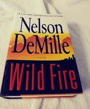 Wild Fire Nelson DeMille (2006, Hardcover) Detective suspenseful conspiracy Book - £19.18 GBP