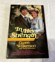 In His Strength Gwen Wilkerson paperback book - £15.75 GBP
