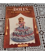 Vintage 1952 JP Coats and Clarks Crochet Book #292 Dolls From Old Americ... - $9.99