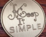 Keep It Simple Serenity Prayer Bronze Recovery Medallion Coin AA NA Chip - £4.48 GBP