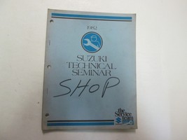 1982 Suzuki Technical Seminar Manual FACTORY OEM DEALERSHIP BOOK 82 DEAL... - $19.95