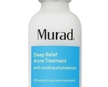 MURAD Deep Relief Acne Treatment with Salicylic Acid 1 oz New - £19.41 GBP