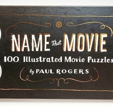 2012 Name That Movie 100 Illustrated Movie Puzzles Book HC Paul Rogers C... - $19.99