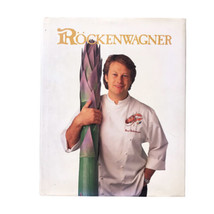 Signed 1st Edition Rockenwagner Celebrity Chef Hans Rockenwagner Cookbook HCDJ - £26.10 GBP