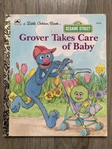 Vintage 1987 Grover Takes Care of Baby Sesame Street Hardcover Golden Book - £5.20 GBP
