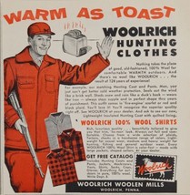 1956 Print Ad Woolrich Woolen Mills Hunting Clothes Warm as Toast Woolri... - $15.28