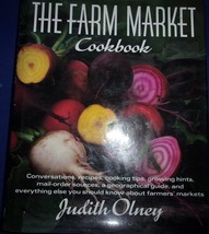 The Farm Market Cookbook by Judith Olney - £3.18 GBP