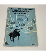 Sheet Music 1963 John W. Schaum Making Music at the Piano Book 3 Three - $10.19 CAD