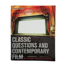 Classic Questions and Contemporary Film : An Introduction to Philosophy Kowalski - £8.21 GBP